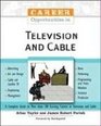 Career Opportunities in Television And Cable