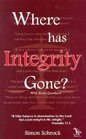 Where Has Integrity Gone With Study Questions