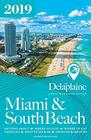 Miami  South Beach  The Delaplaine 2019 Long Weekend Guide
