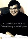 A Singular Voice Collected Writings of Michael Sprinker