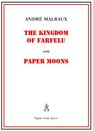 The Kingdom of Farfelu, with Paper Moons