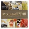 Mix Shake Stir