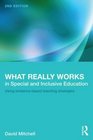 What Really Works in Special and Inclusive Education Using evidencebased teaching strategies