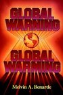 Global Warning  Global Warming