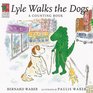 Lyle Lyle Crocodile Lyle Walks the Dogs