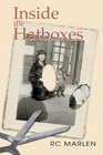 Inside the Hatboxes