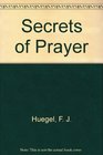 Secrets of Prayer