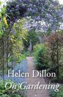 Helen Dillon on Gardening
