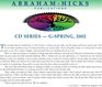 AbrahamHicks GSeries Cd's  GSeries Spring 2002 Virtual Reality Process Refined