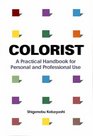 Colorist A Practical Handbook for Personal and Professional Use