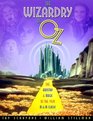 The Wizardry of Oz