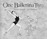 One Ballerina Two