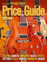 The Official Vintage Guitar Price Guide 2014