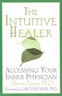 The Intuitive Healer Accessing Your Inner Physician
