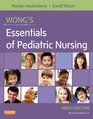 Wong's Essentials of Pediatric Nursing 9e