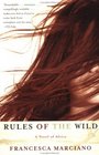 Rules of the Wild  A Novel of Africa