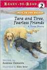 Tara and Tiree Fearless Friends