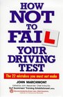 How Not to Fail Your Driving Test