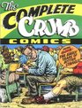 The Complete Crumb Comics Vol 1 The Early Years of Bitter Struggle