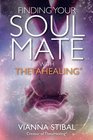 Finding Your Soul Mate with ThetaHealing