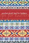 Pocket Posh Tips for Knitters