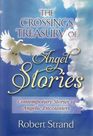The Crossings Treasury of Angel Stories