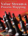 Value Stream and Process Mapping The Strategos Guide to