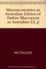 Macroeconomics 2e Australian Edition of Parkin Macroecon 2e Australian Edp