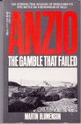 Anzio The Gamble That Failed