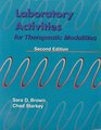 Laboratory Activities for Therapeutic Modalities