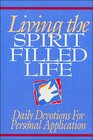 Living the Spirit Filled Life