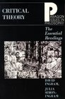 Critical Theory The Essential Readings