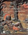 Ultra sauvage  Gauguin sculpteur