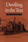 Dwelling in the Text Houses in American Fiction
