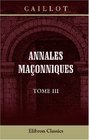 Annales maonniques Tome 3