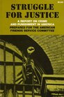 Struggle for Justice A Report on Crime and Punishment in America