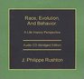 Race Evolution and Behavior