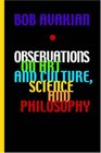 Observations on Art and Culture Science and Philosophy