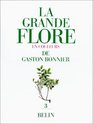 La Grande flore en couleurs de Gaston Bonnier tome 3 Texte