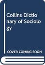 Collins Dictionary of Sociology
