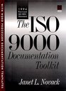 ISO 9000 Documentation Toolkit 1994 Revised ISO 9001 Standard The