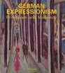 German Expressionism  Primitivism and Modernity