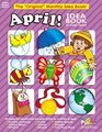 April A Creative Idea Book for the Elementary Teacher