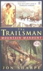 Trailsman 278 The Mountain Manhunt