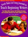 Fresh Takes on Using Journals to Teach Beginning Writers