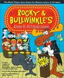 Rocky and Bullwinkle's KnowItAll Quiz Game