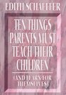 10 Things Parents Must Teach Their Children (And Learn for Themselves)