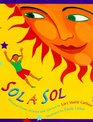 Sol a Sol Original and Selected Bilingual Poems
