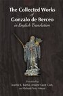 The Collected Works of Gonzalo de Berceo in English Translation