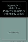 International Intellectual Property Anthology